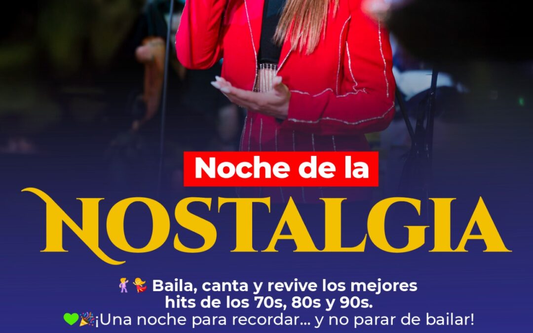 Noche de la Nostalgia 2025